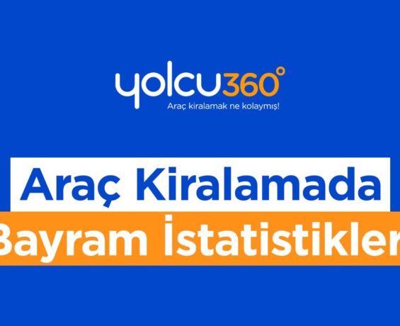 Araç Kiralamada Bayram Yoğunluğu: Erken Rezervasyonlar %46 Tasarruf Sağladı